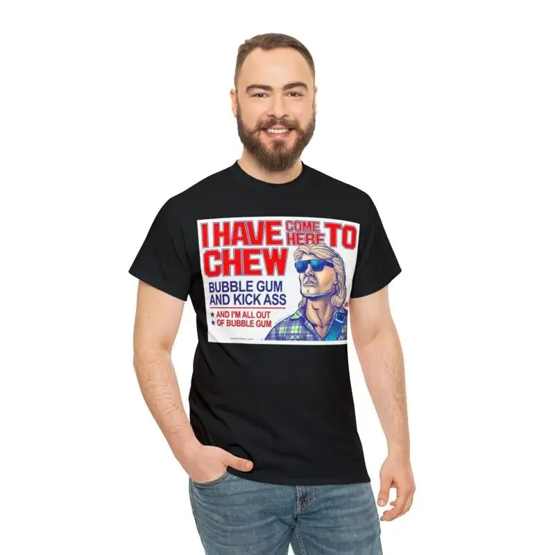 THEY LIVE I Have Come Here To Chew Bubblegum & kick Men's Short Sleeve T Shirt