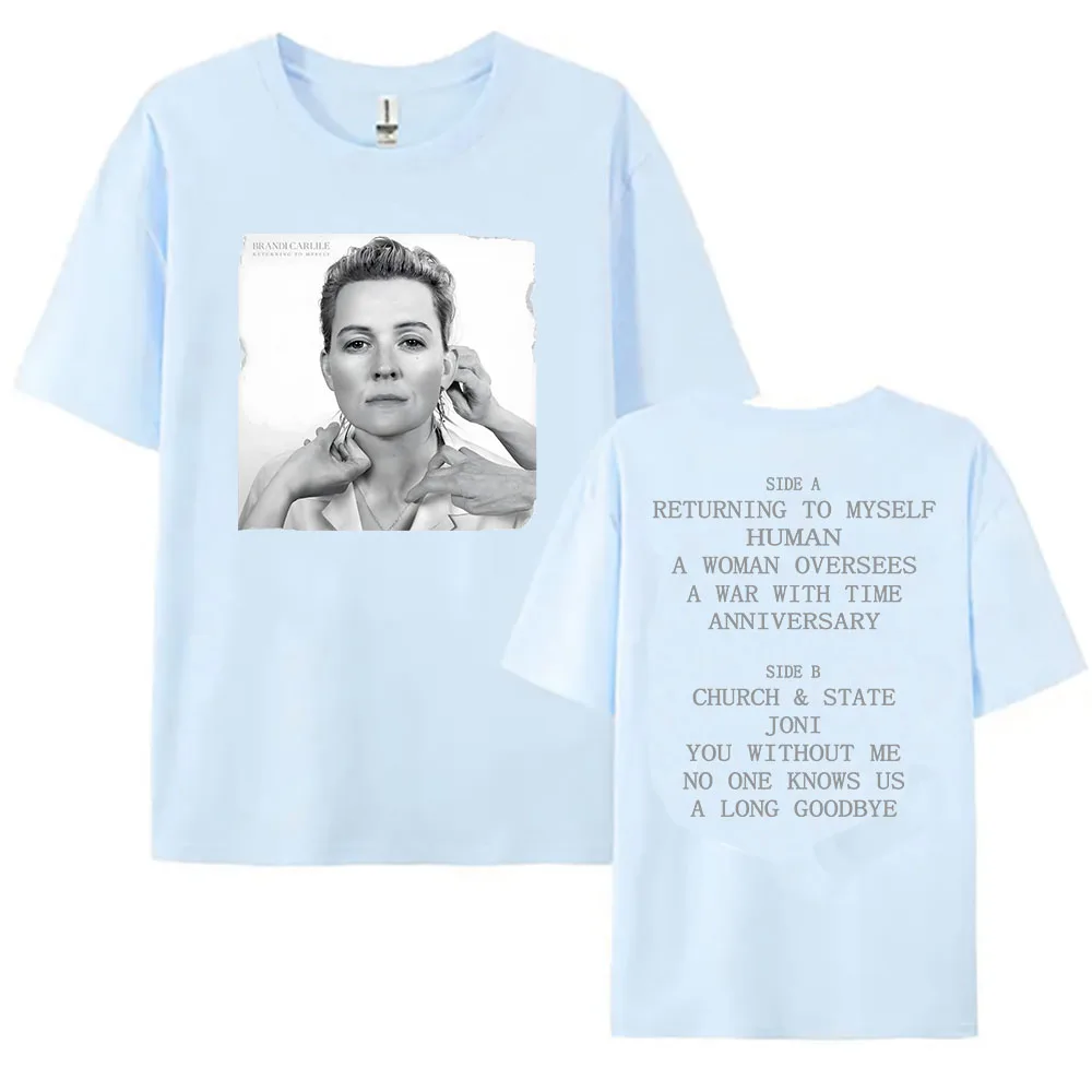 Moda retornando para mim mesmo capa t brandi carlile cantor camiseta de algodão manga curta unisex streetwear solto feminino tshirts
