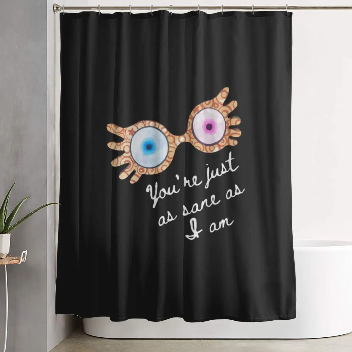 

You_re Just As Sane As I Am - Luna Lovegood Shower Curtain Bathroom Polyester Waterproof Bath Curtains with Hooks