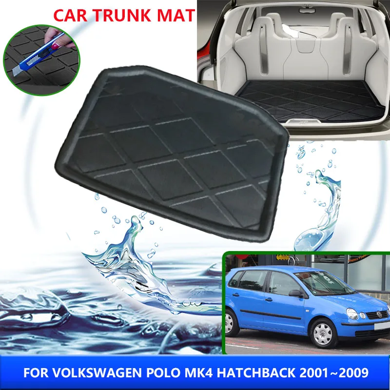 Car Trunk Mat For VW Volkswagen Polo 4 MK4 9N Vivo 2001~2009 2007 2008 High Temperature Resistant Storage Carpet Auto Accessorie