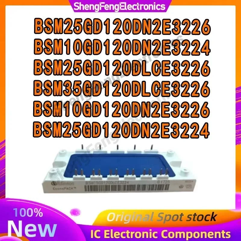 

BSM25GD120DLCE3226 BSM25GD120DN2E3226 BSM10GD120DN2E3224 BSM35GD120DLCE3226 BSM10GD120DN2E3226 BSM25GD120DN2E3224 IGBT MODULE