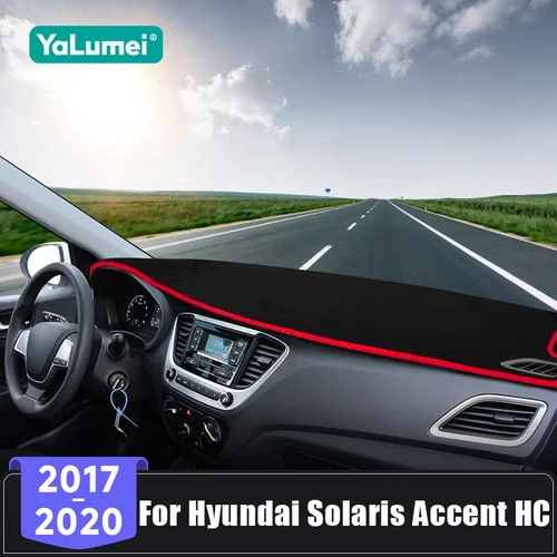 Imagen 1 del producto Para Hyundai Solaris Accent HC 2017 2018 2019 2020 cubierta del salpicadero del coche evitar almohadillas de luz Panel de instrumentos alfombras Accesorios
