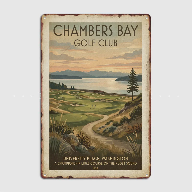 Chambers Bay Golf Club Vintage Poster Metal Posters Living Sign Indoor Outdoor Room Decoration Home Bar Decor Wall Decor