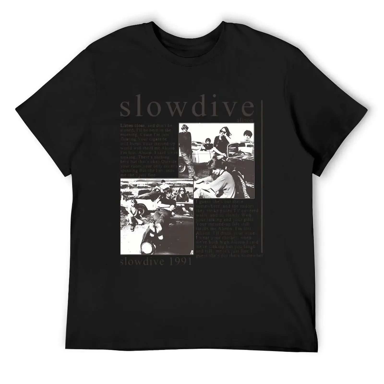 

slowdive 1991 T-Shirt football t shirt basketball graphic tees affliction shirts custom t-shirts mens cotton t shirts