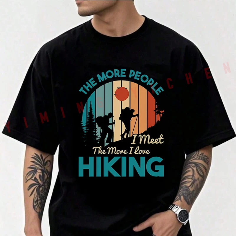 

I Meet The More I Love Hiking Graphic Moto Cotton Casual T-shirts Mens Summer Cycling Sportswear Top Tees 2026