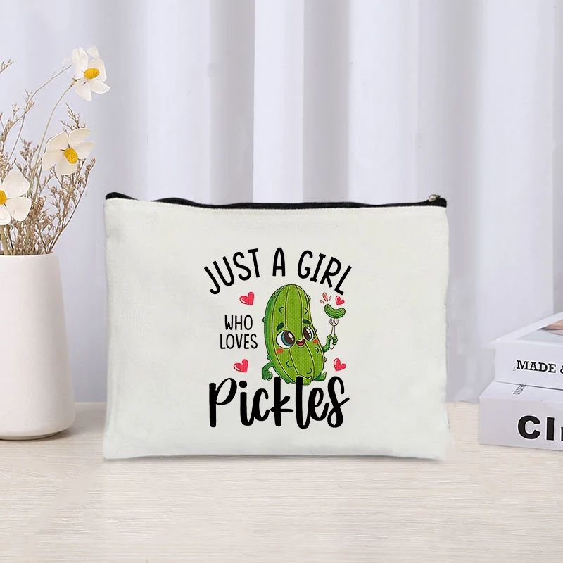 Just A Girl Who Loves Pickles Canvas Cosmetic Bag Travel Perfume Lipstick Pouch Zip Wallet Office Supplies Pencil Case Fun Gifts