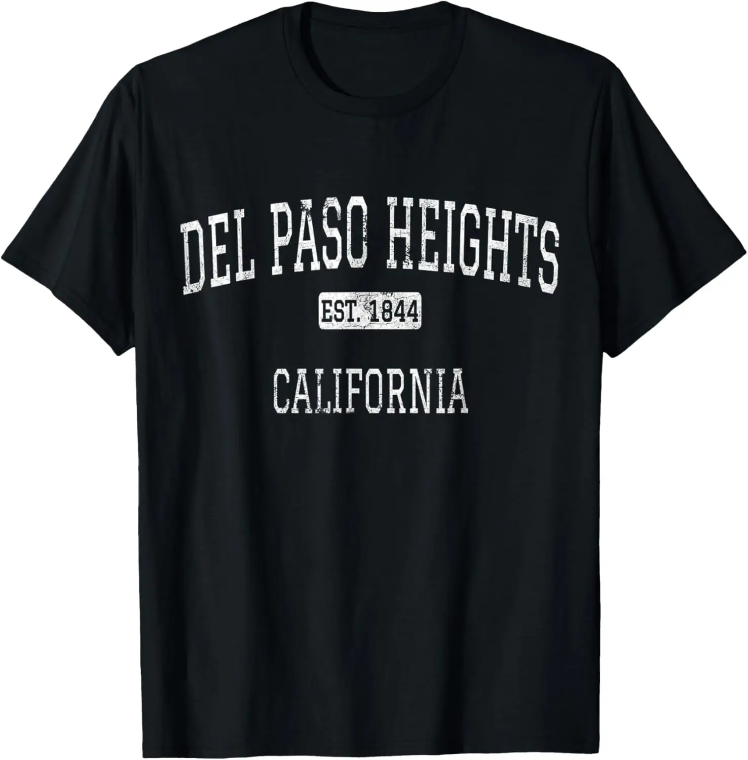 Del Paso Heights California Sacramento CA Vintage T-Shirt