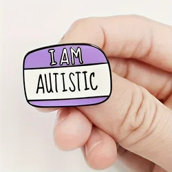 I Am Autistic Awareness Brooch, Casual Style Mental Health Invisible Disability Badge