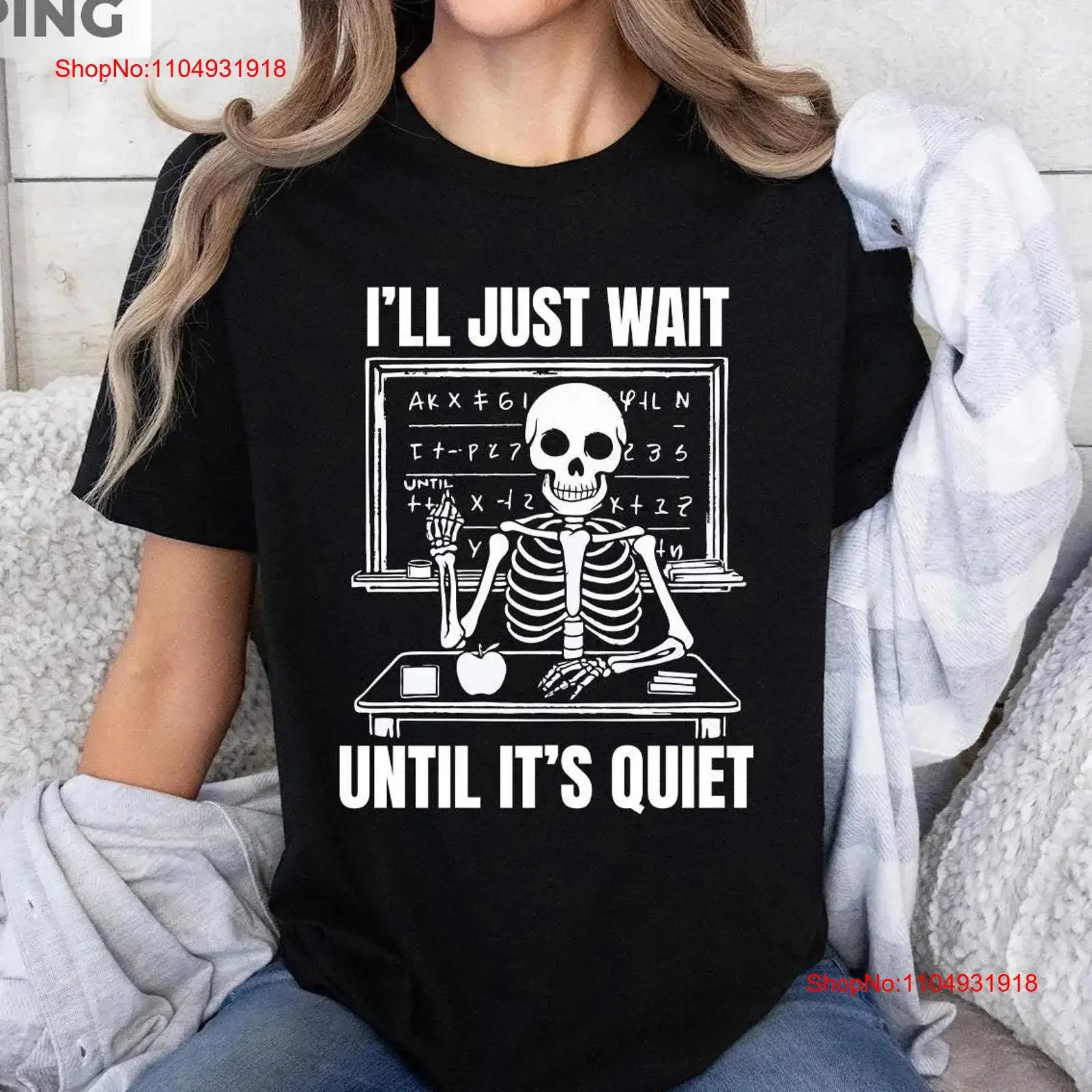 Sólo espere hasta que es tranquilo, profesor de esqueleto sarcástico, camiseta feliz de Halloween, moda lavada vintage de la escuela secundaria divertida