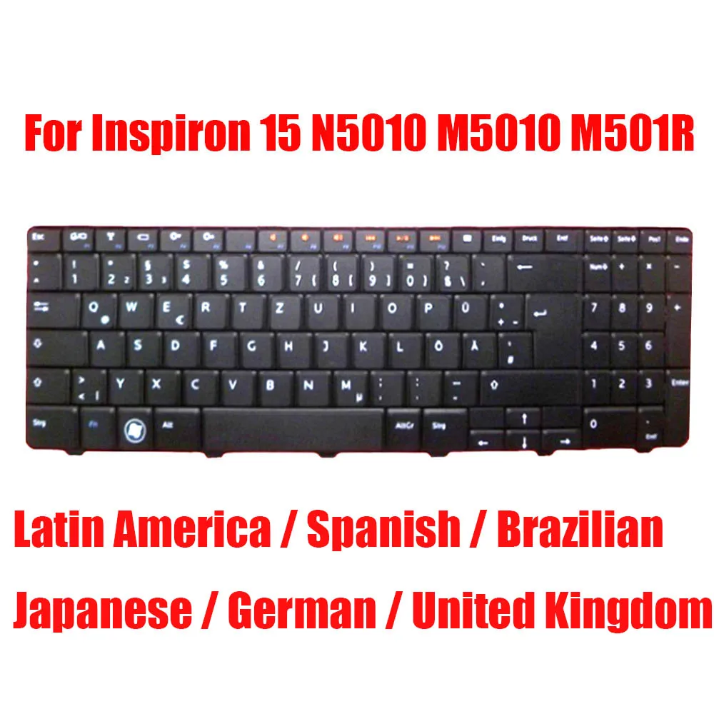 

UK/SP Laptop Keyboard For DELL For Inspiron 15 N5010 M5010 M501R 0R07R8 R07R8 Spanish German Japanese Brazilian Latin Black New