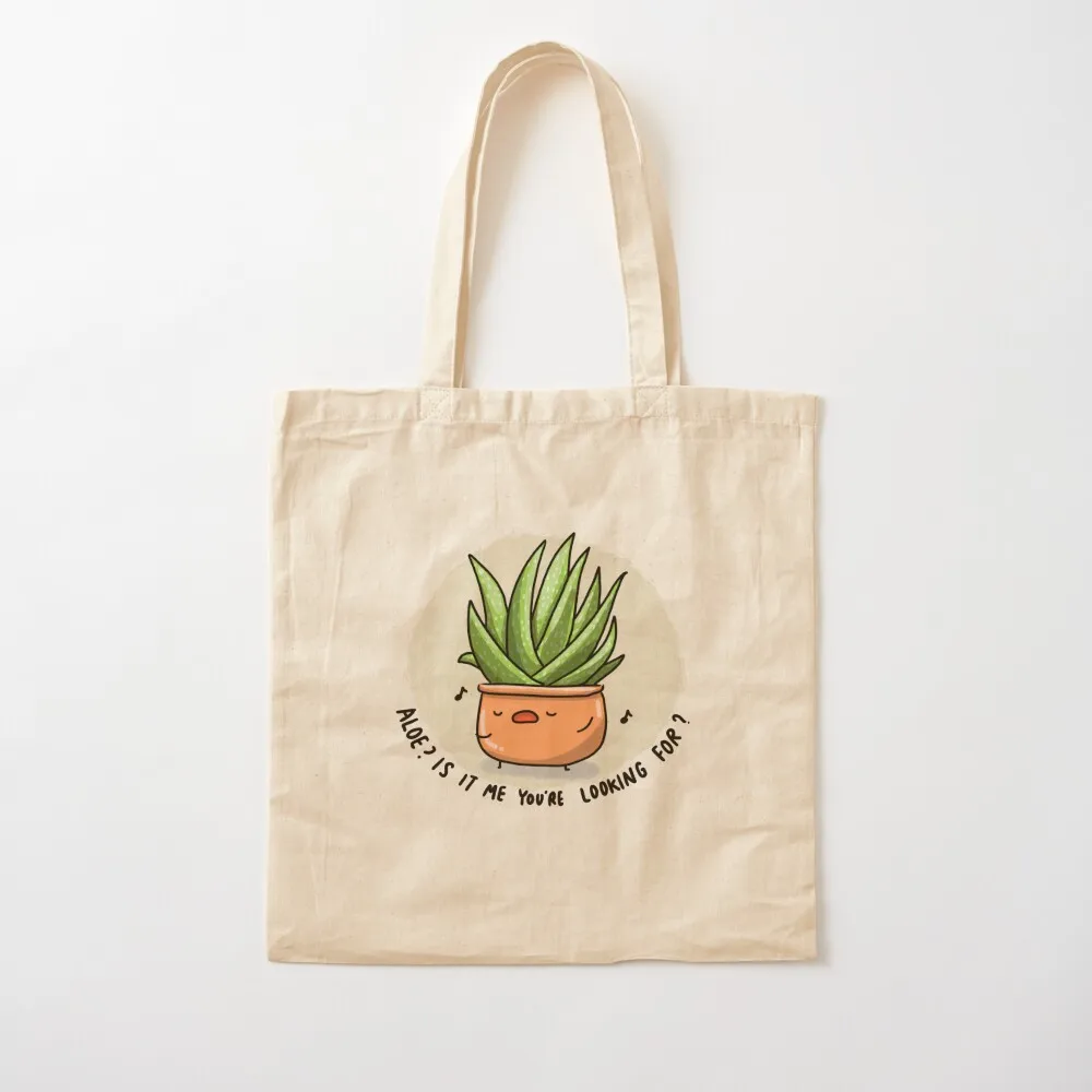 Aloe is it me you're looking for? Tote Bag Big bag great bag Customizable tote