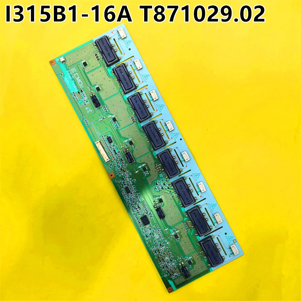 

I315B1-16A T871029.02 Backlight Inverter 1315b1 27-d017517 Screen V315B1-L01 For LN32A300J1D LN32A330J1NXZA LE32R88BD LE32R87BD