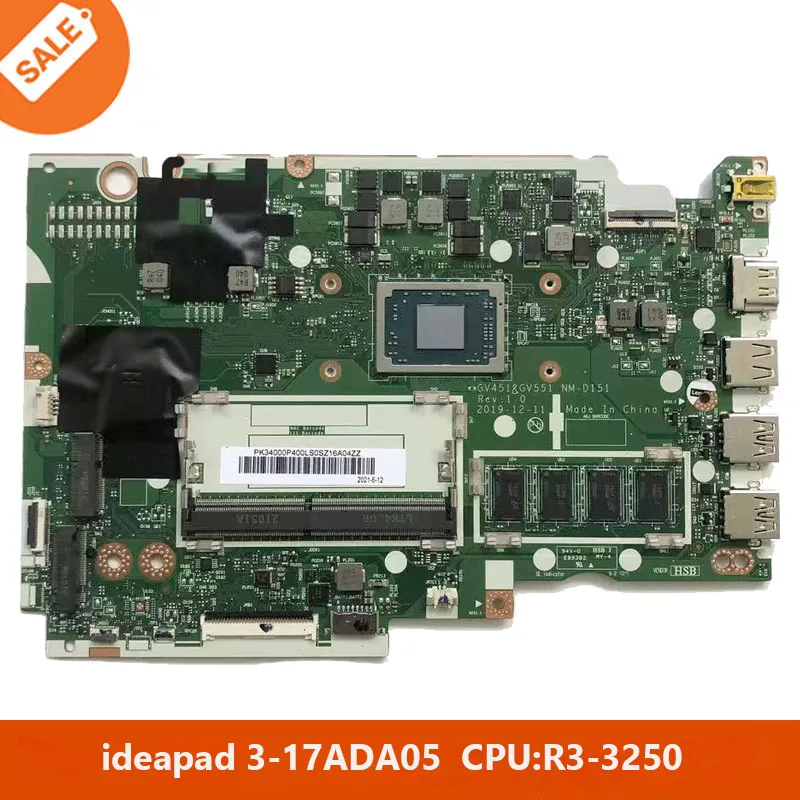 Laptop Motherboard Lenovo ideapad 3-17ADA05 GV451 GV551 NM-D151 Rev 1.0 S145-17API CPU:R3-3250 4G-RAM 100% Test