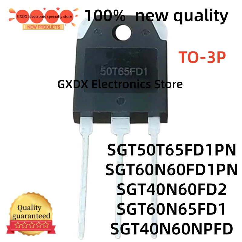 10-20pcs new 50T65FD1 SGT50T65FD1PN 60N60FD1 SGT40N60FD2 60N65FD1 SGT60N65FD1 40N60NPFD SGT40N60NPFD SGT60N60FD1PN 40N60FD2