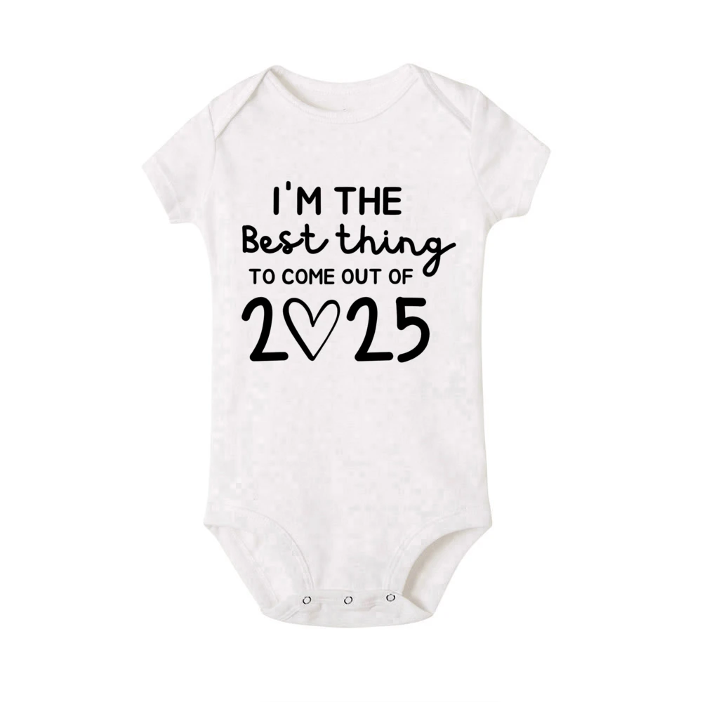 I\'m The Best Thing To Come Out of 2025 Newborn Romper Baby Announcement Boys Girls Pregnancy Reveal Ropa Jumpsuit Outfits