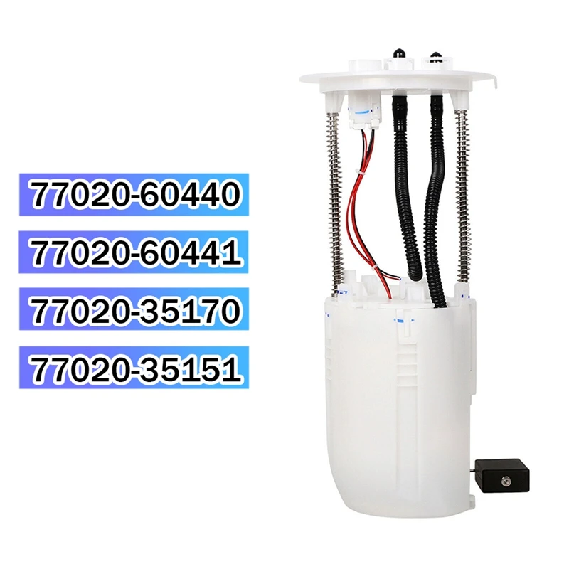 

Fuel Pump Module Assembly 77020-35170 77020-60440 77020-35151 For Toyota For FJ Cruiser 1GRFE 1GRFE GSJ10 2007-2014
