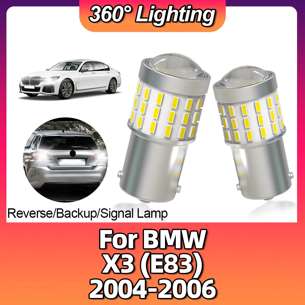 1156 BA15S P21W Car LED Lights Brake Lamps Turn Signal 6000K White 3014 54SMD Stop High Bright For BMW X3 (E83) 2004 2005 2006