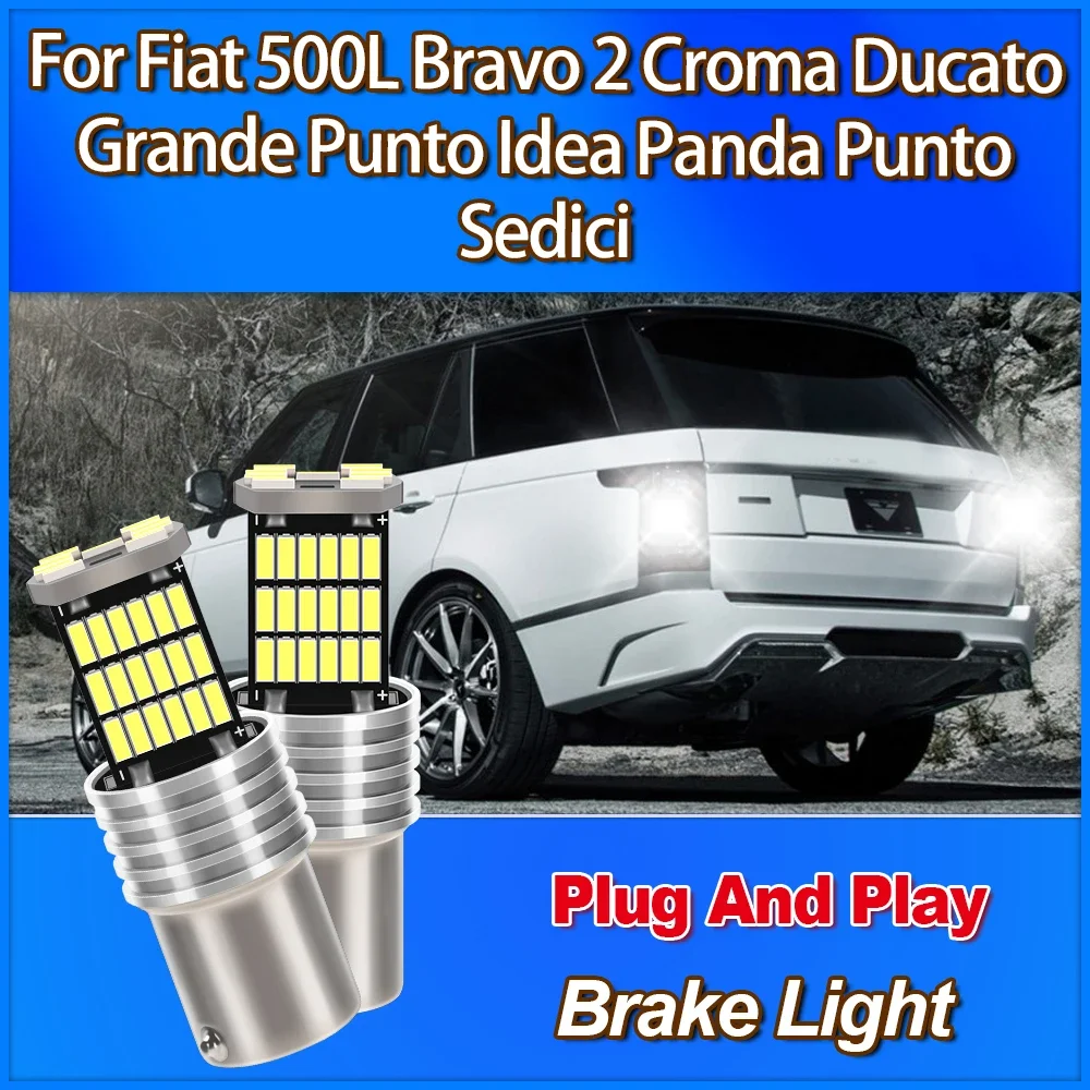 6000K White 1157 BAY15D P21/5W Brake Light High Quality For Fiat 500L Bravo 2 Croma Ducato Grande Punto Idea Panda Punto Sedici