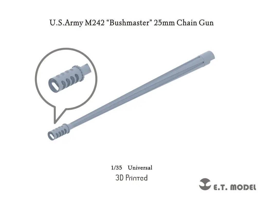 ET MODEL   P35-332 1/35 U.S.Army M242 “Bushmaster