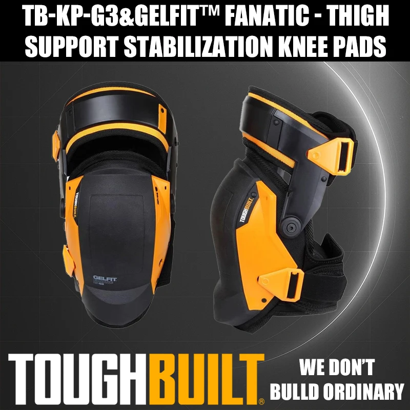 

TOUGHBUILT TB-KP-G3 GelFit™ Fanatic - Thigh Support Stabilization Knee Pads Protection Kneeprotection Power Tool Accessories
