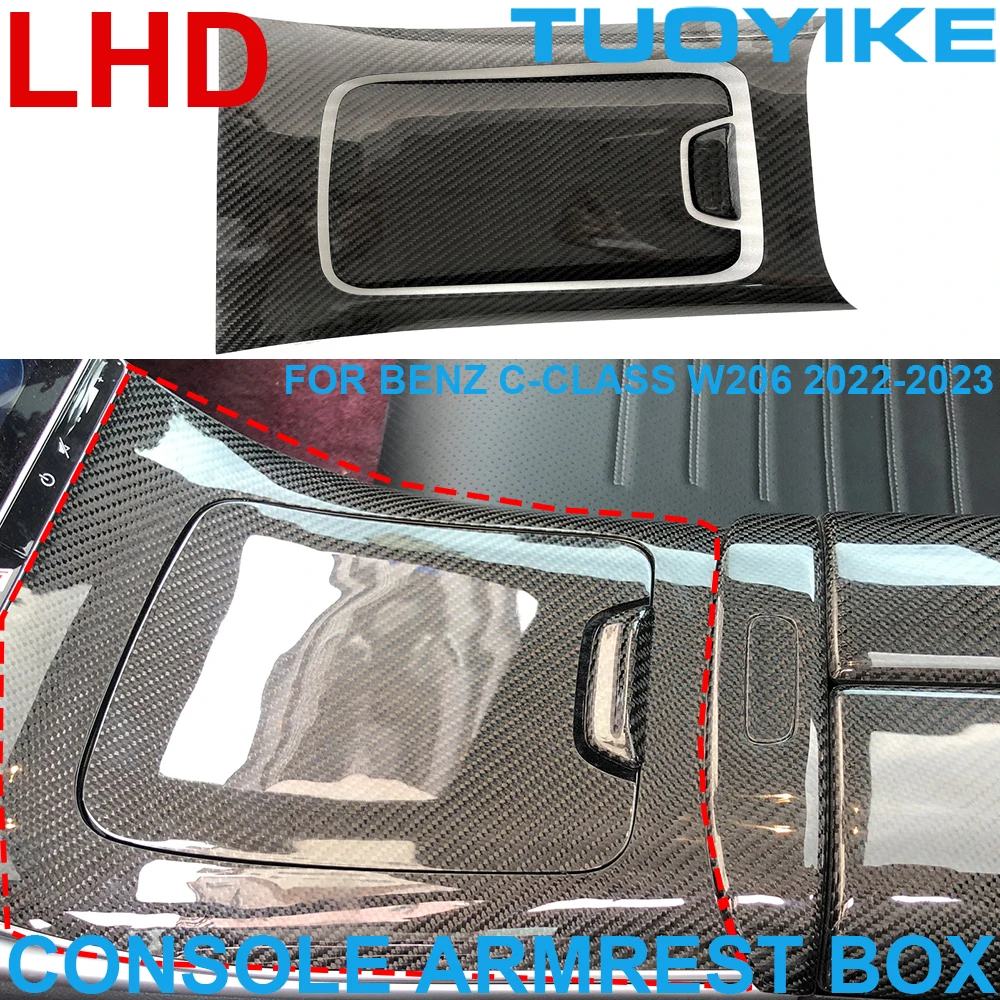 

LHD Car Real Carbon Fiber Center Console Armrest Full Trim Cover Sticker For Mercedes BENZ C-Class W206 C200 C260 2022-2023