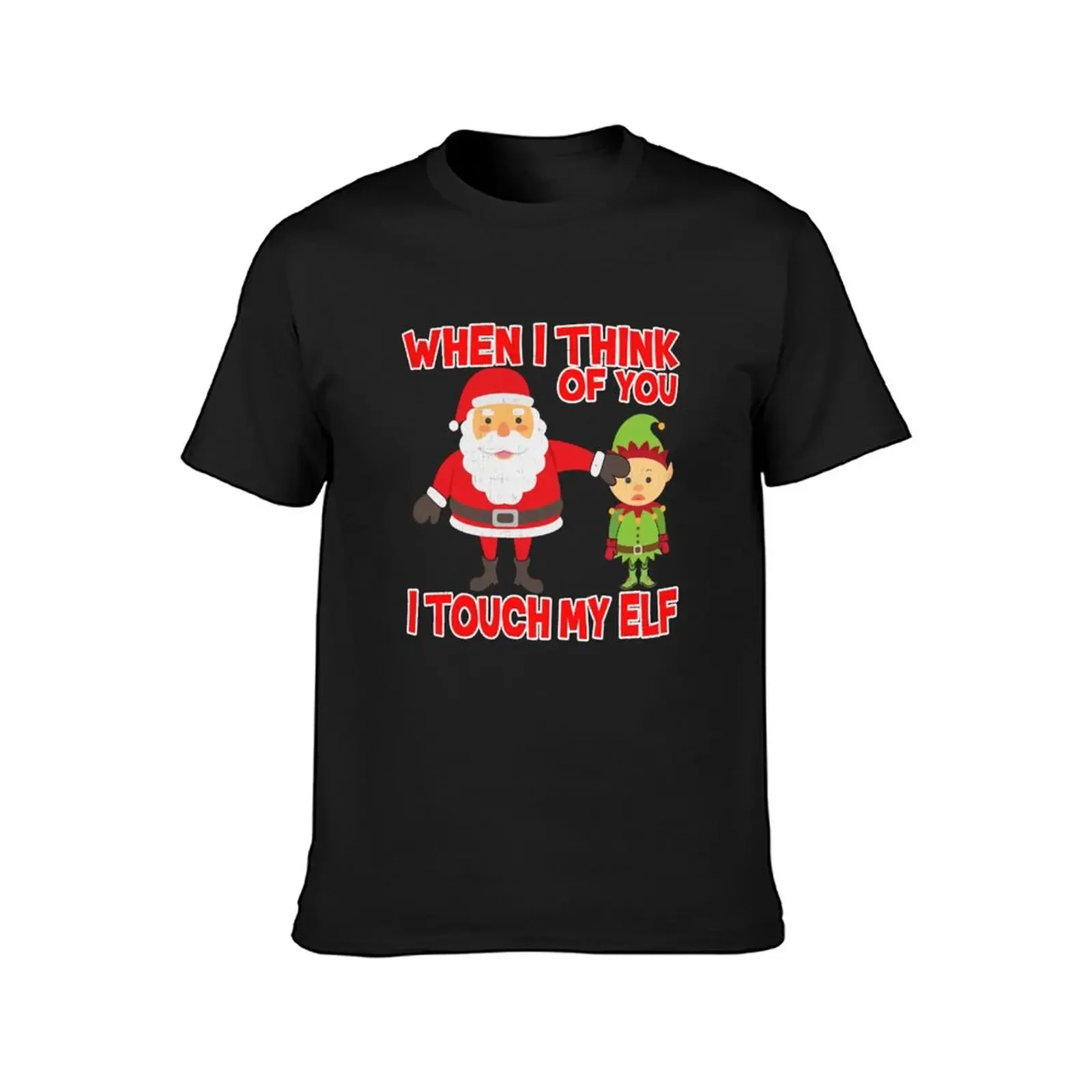 Touch my elf Christmas Fun and Naughty T-Shirt designer shirts boys whites custom shirt quick drying t shirts for men graphic