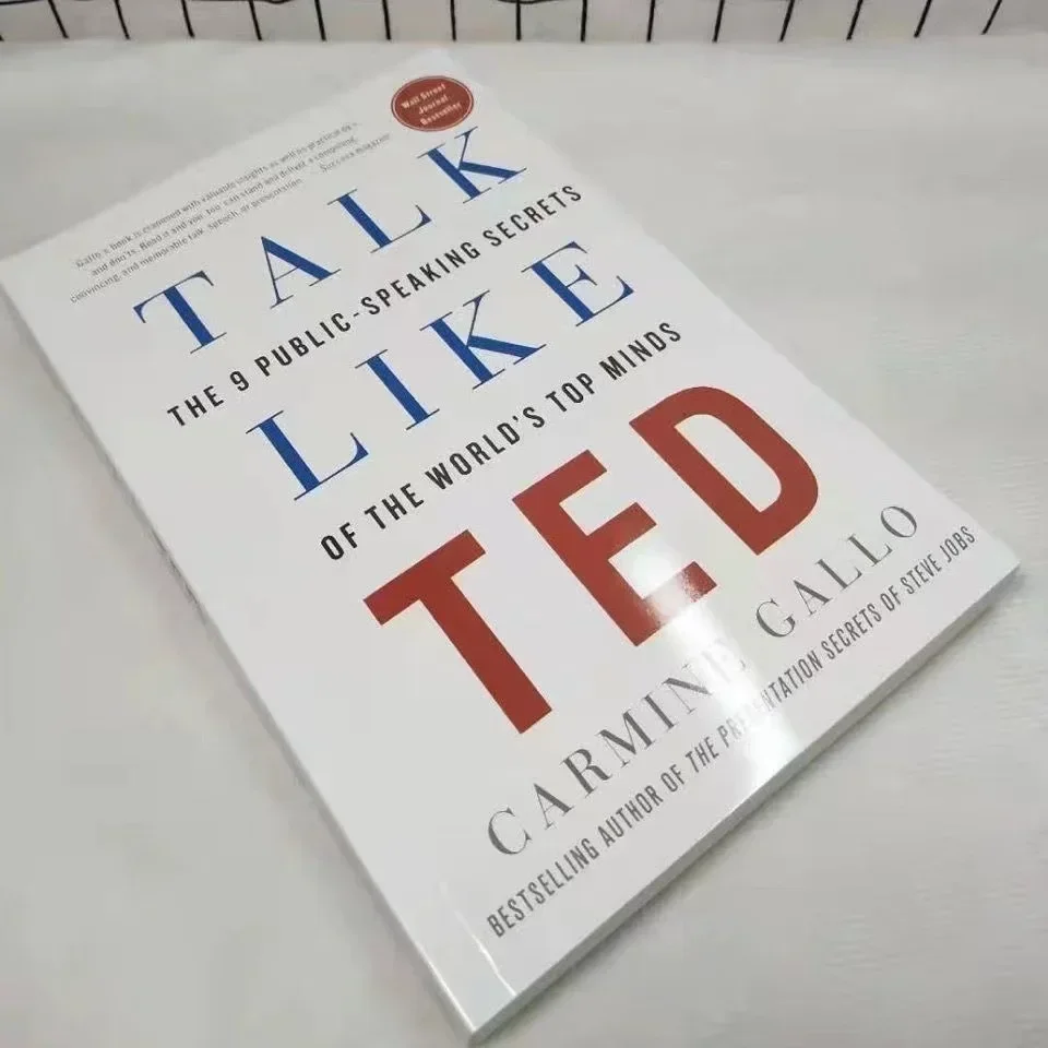 Imagem -02 - Talk Like Ted por Carmine Gallo os Segredos de Fala Pública Auto Melhoria do Discurso Eloquence Livro em Inglês