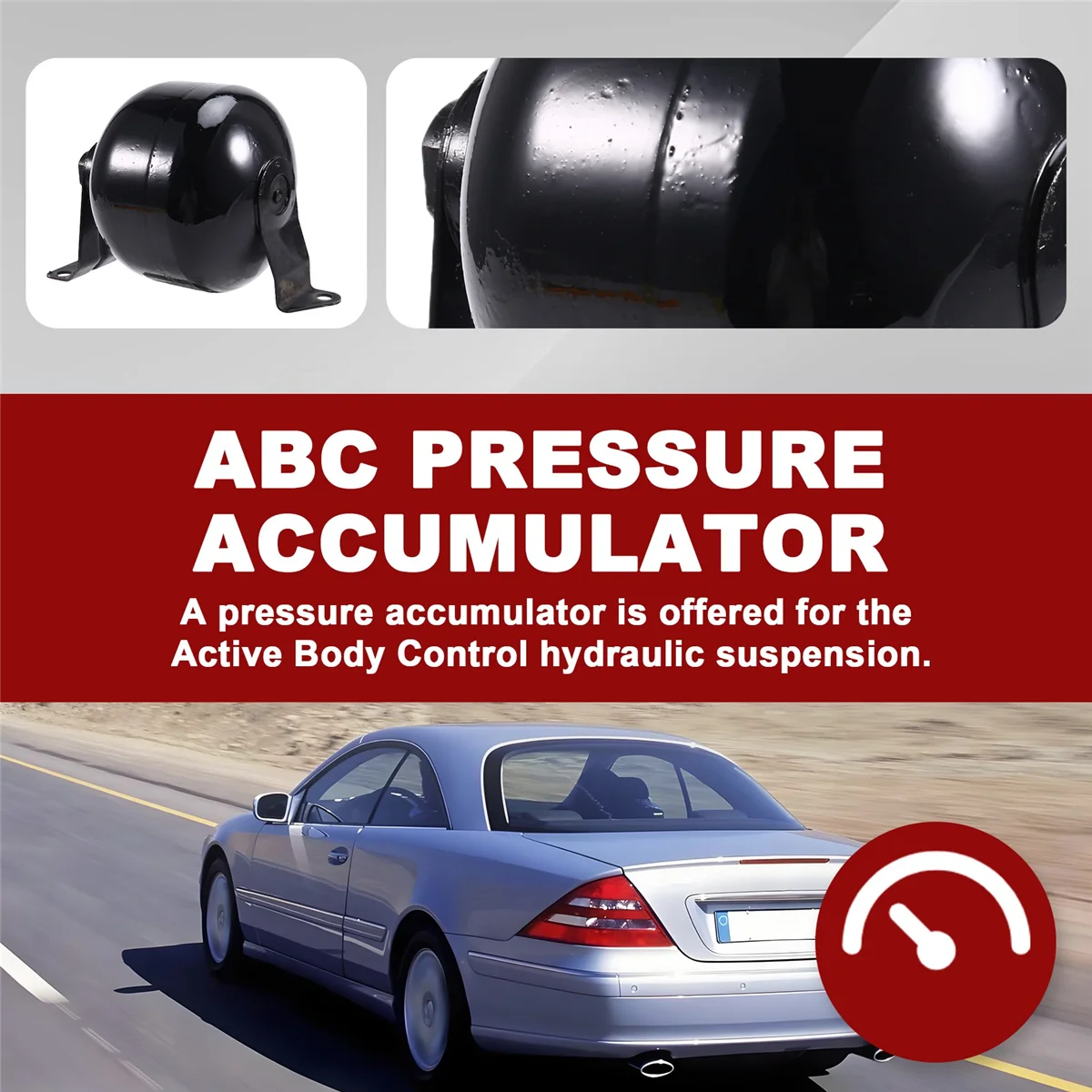 

Durable ABC Pressure Accumulator for Mercedes-Benz CL C215 W215