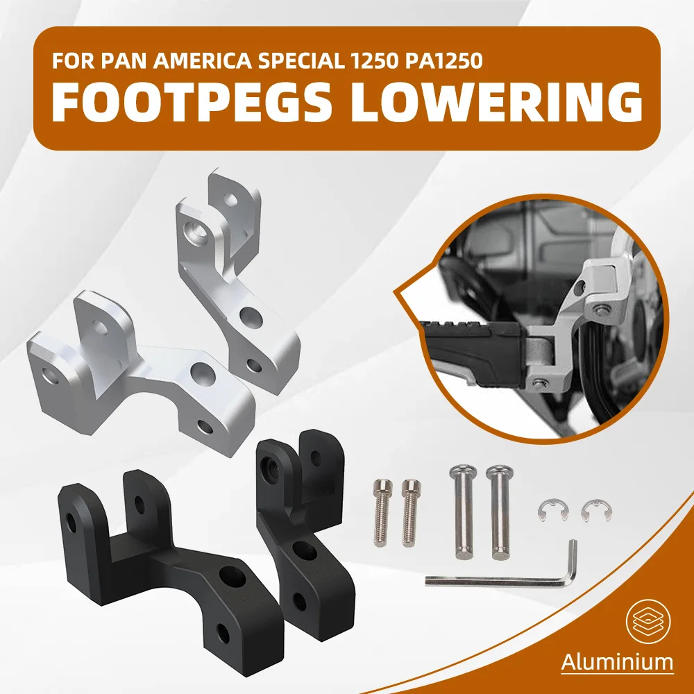 Footrest Lowering Kit FOR PAN AMERICA SPECIAL 1250 PA1250 /SPECIAL Footpeg Relocation Rear Passenger Foot Pegs Lowered Parts