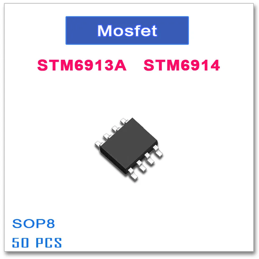50 قطعة SOP8 STM6913A STM6914 المزدوج N-قناة عالية الجودة STM 6913A 6914 6913