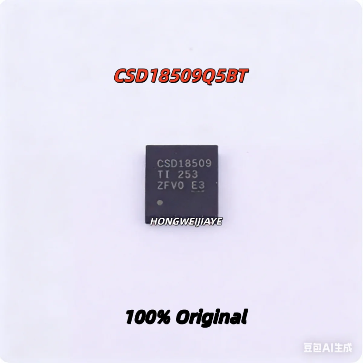 

5PCS 100% New CSD97394Q4M CSD16570Q5BT CSD18509Q5BT VSON-8 Brand New Original Chips ic