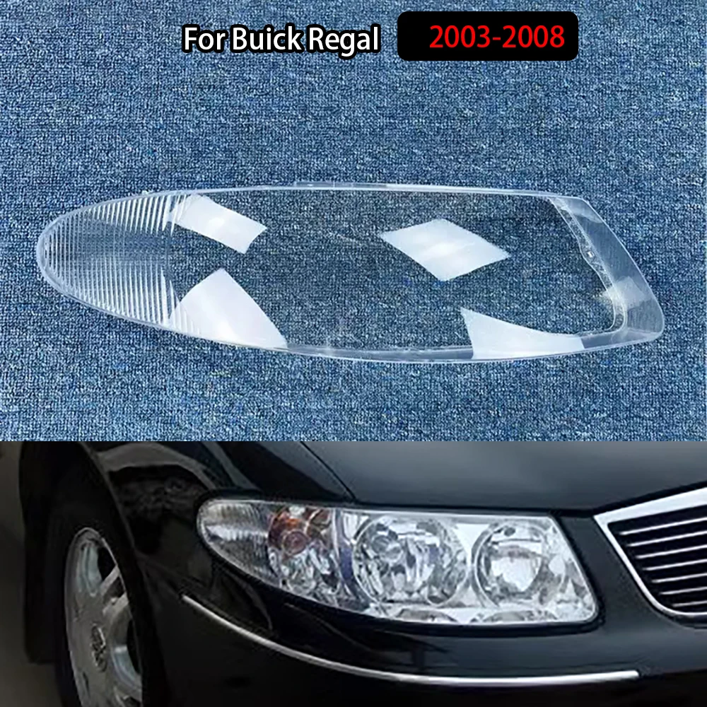 

For Buick Regal 2003-2008 Headlight Cover Transparent Mask Headlamp Lamp Shell Lens Replace Original Lampshade Plexiglass