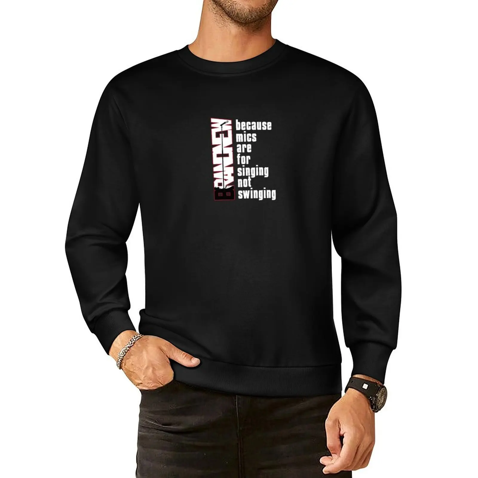 

Mics Are For Singing Not Swinging Pullover Hoodie mens clothing anime clothing blouse oversize sweatshirts