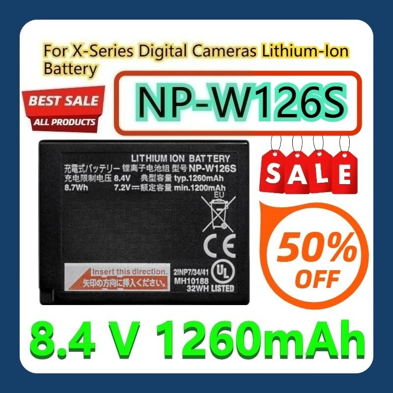 

For X-Series Digital Cameras NP-W126S 8.4 V 1260mAh Lithium-Ion Battery