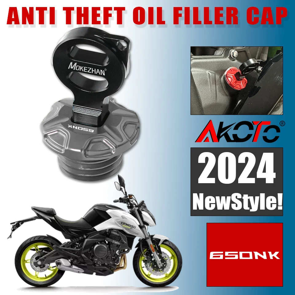 NEW Motorcycles Anti theft Oil Filler Cap Engine Oil Plug Cover For CFMOTO 650NK NK650 400NK 450NK 2017-2024 650 400 450 NK