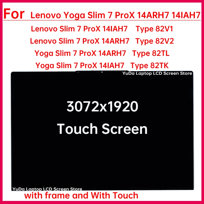

14,5-дюймовый сенсорный экран для Lenovo Yoga Slim 7 ProX 14ARH7 14IAH7, ЖК-дисплей, дигитайзер + рамка в сборе, замена, 3072x1920