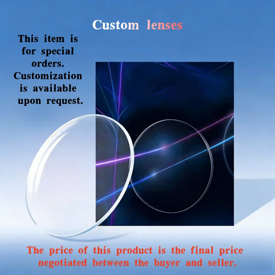 

Настройте линзы или другие товары по покупке необходимое1.56 1.61 1.67 1.74