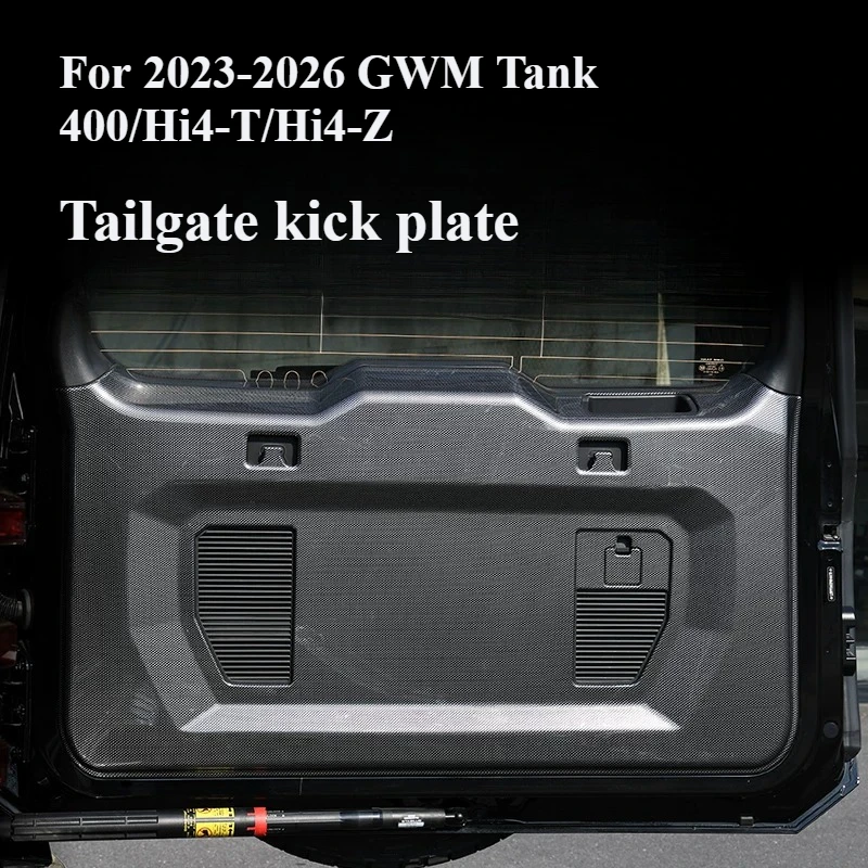 For 2023-2026 GWM Tank 400/Hi4-T/Hi4-Z Tailgate kick plate - protective plate collision resistant trunk scratch resistant