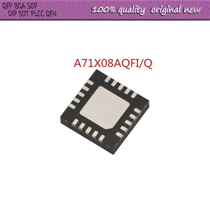 

NEW 5PCS/LOT A71X08AQFI/Q A71X08AQFI A7108 7108 QFN-20