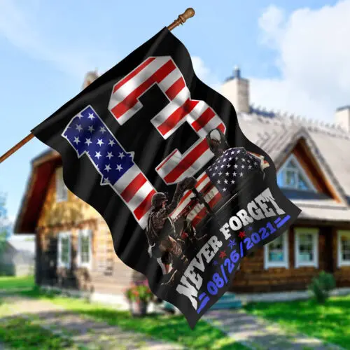 Never Forget 13 Fallen Soldiers Garden Flag AAL HHM WZZ yyi