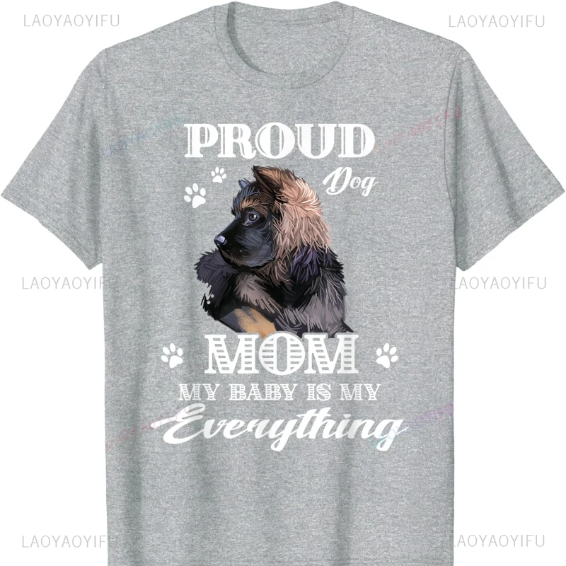 Proud German Shepherd Puppy Dog Mom Gift for  T-Shirt Vintage Clothes Y2k Top T Shirt  Y2k Top Casual Soft Comfortable unisex