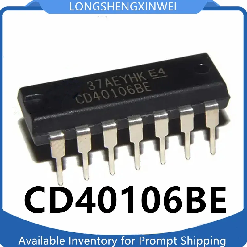 1PCS New  CD40106BE CD40103BE CD4013BCN CD4013BP CD4016BE CD4017BE 6 Schmidt Trigger DIP-14 Original