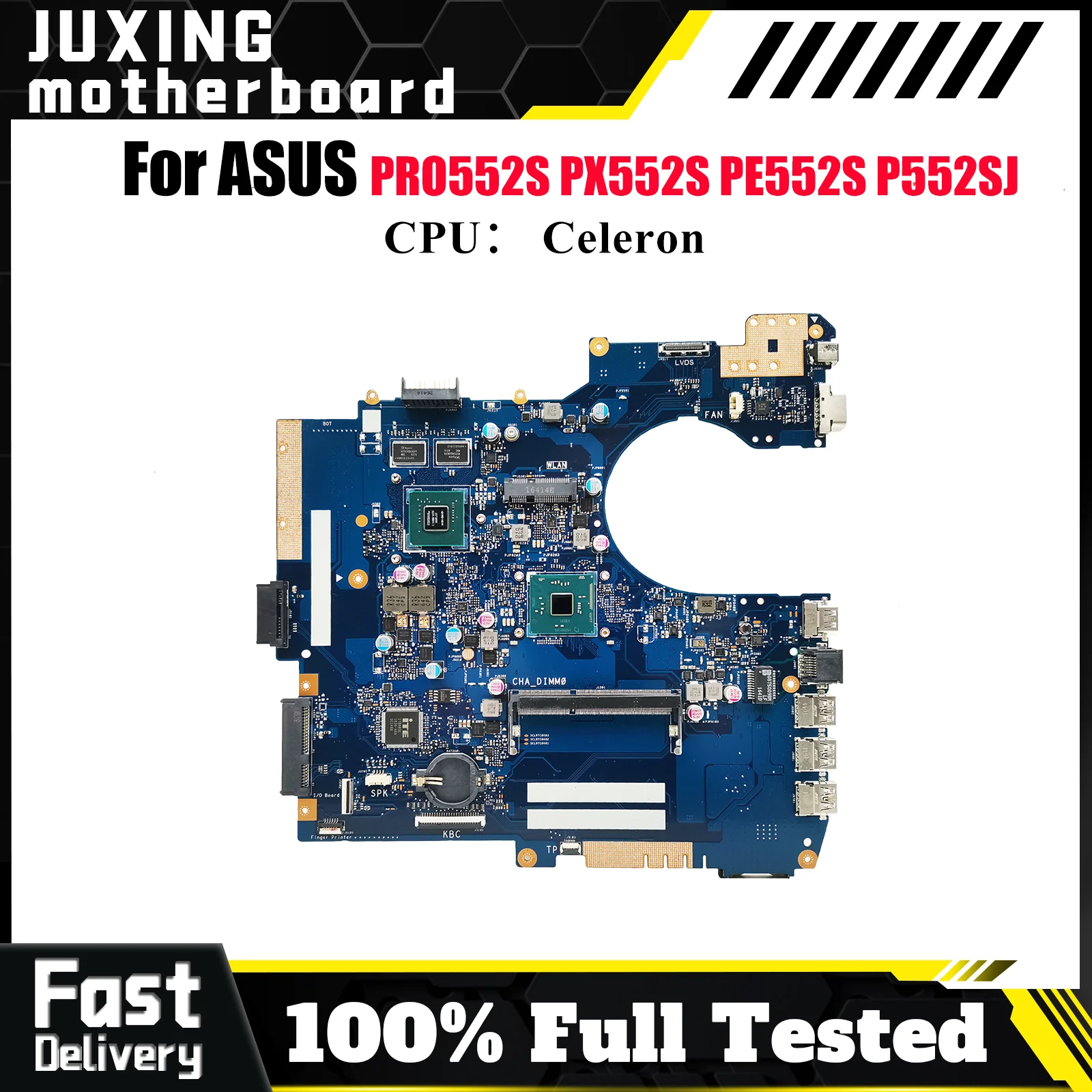 

P552SJ Материнская плата для ноутбука ASUS ProArt PX552S P552SJ PE552S PRO552S P552S Материнская плата для ноутбука с процессором Celeron 105% теста в порядке