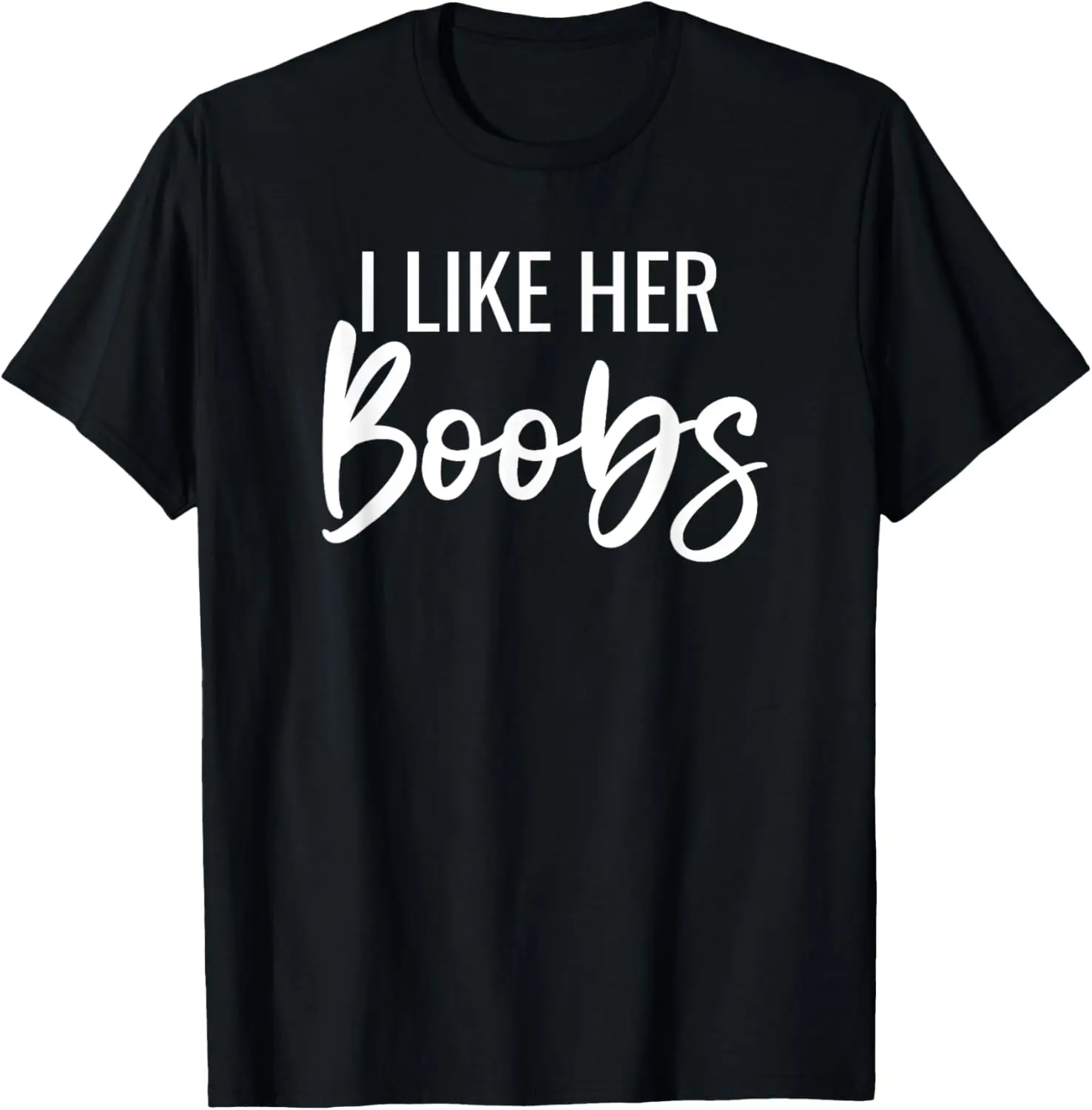 I Like Her Boobs I Like His Muscles Matching Couples T-Shirt