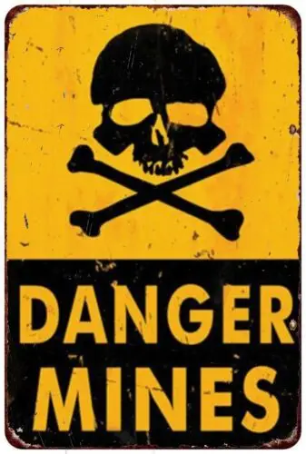 Danger Mines Do Not…