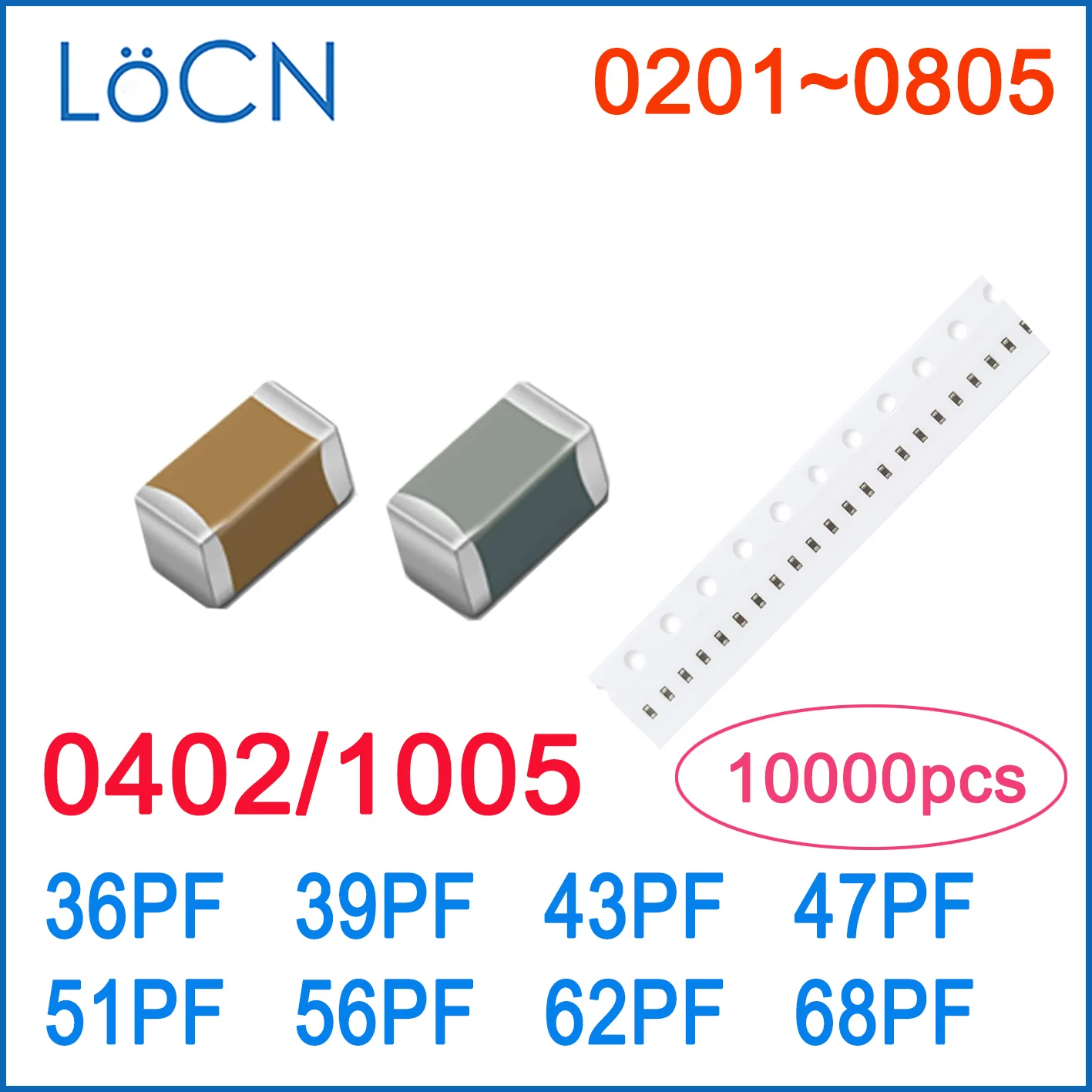 10000PCS 0402 1005 SMD 36PF 39PF 43PF 47PF 51PF 56PF 62PF 68PF 50V COG/NPO RoHS 5% Capacitor High Quality LoCN