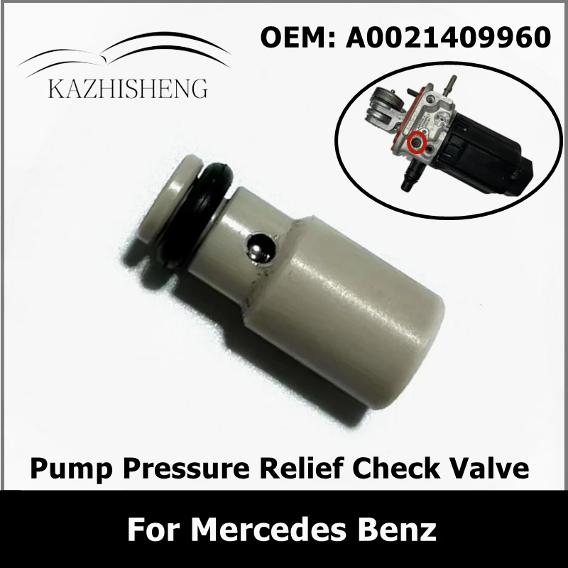 A0021409960 Pump Pressure Relief Check Valve for Mercedes Benz Ecofit UL2.2 0021409960