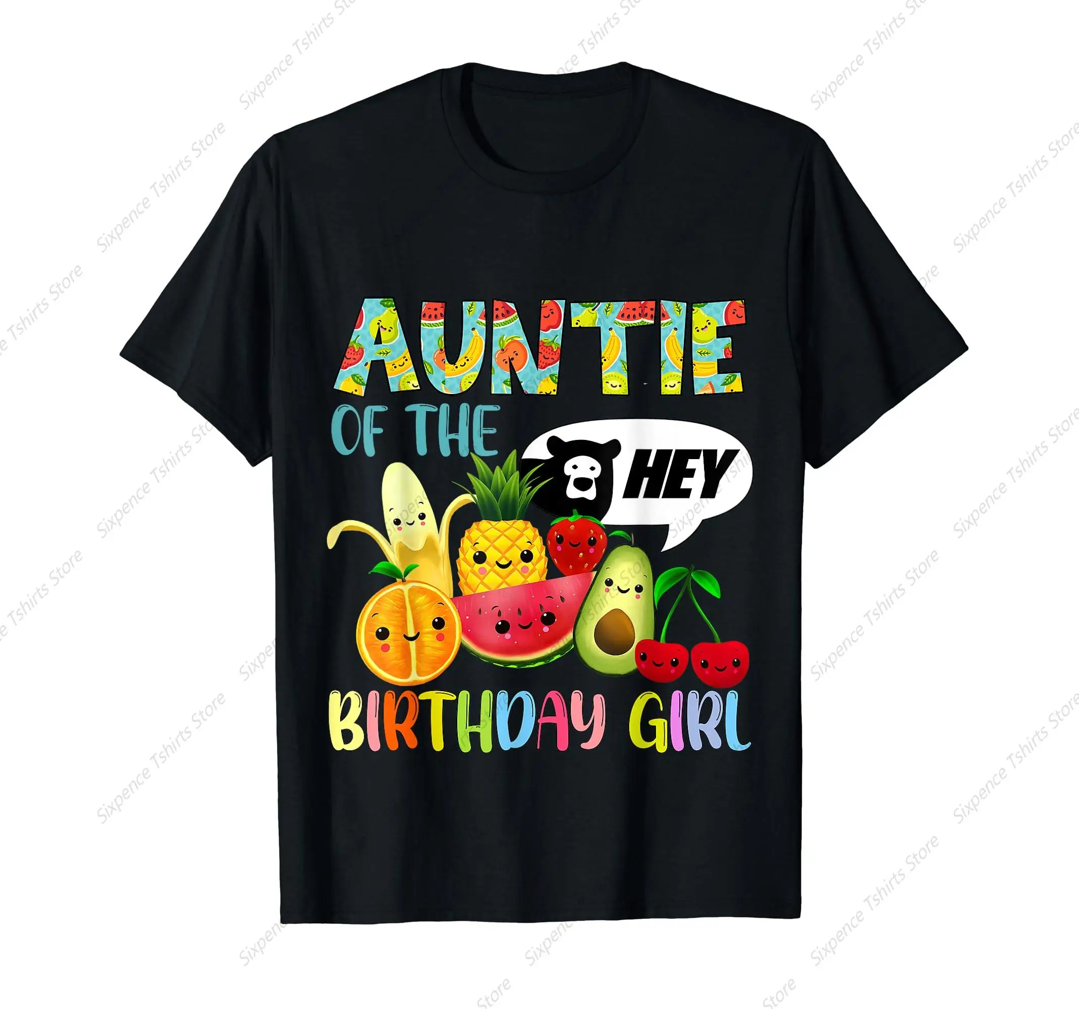 Auntie Of The Birthday Girl Family Fruit Birthday Hey Bear Men‘s T-Shirt Soft Comfortable Easy to Wear Simple Practical