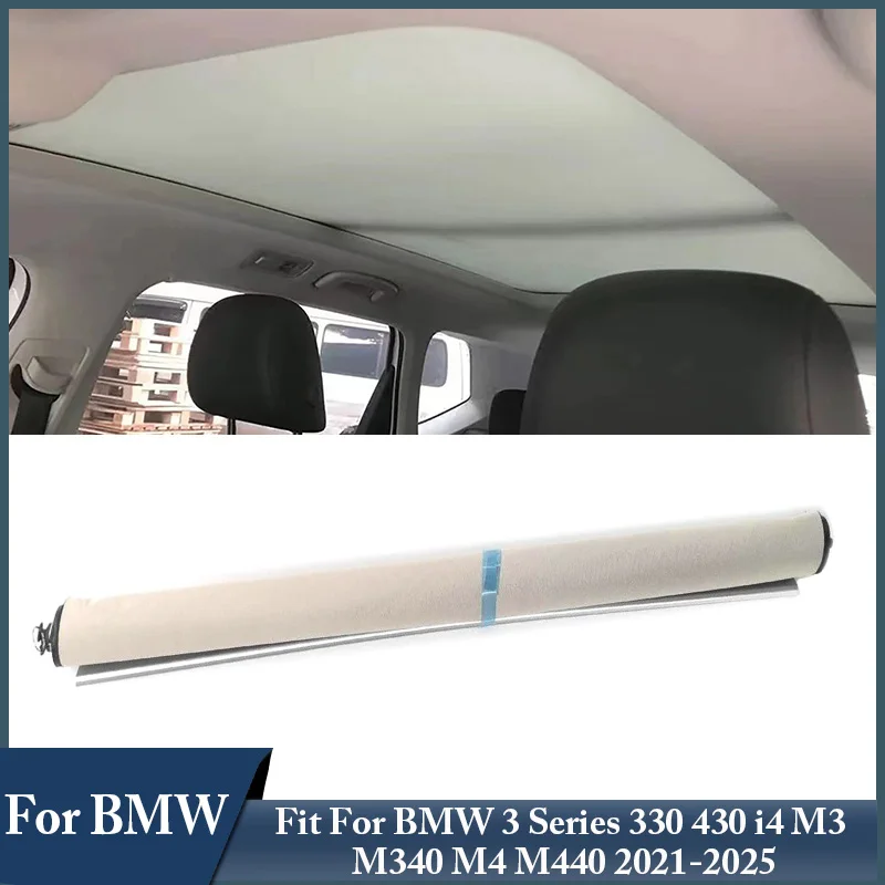 

Car Sunroof Curtain Cover Sunshade Assembly Sunroof Visor Fit For BMW 3 Series 330 430 i4 M3 M340 M4 M440 2021-2025 #54108081470