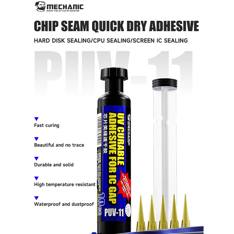

Mechanic PUV -11 10CC UUV curing chip seam quick drying glue high temperature resistant for hard disk /CPU/ screen IC seal